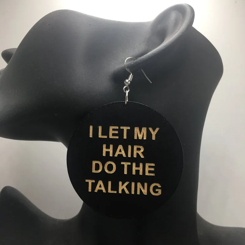 'I Let My Hair Do The Talking' Earrings | Afrocentric Earrings | Natural Hair Earrings | Afrocentric Jewelry