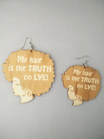 My Hair Is The Truth No Lye Earrings | Natural hair earrings | Afrocentric | jewelry | accessories