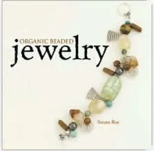 Organic Beaded Jewelry